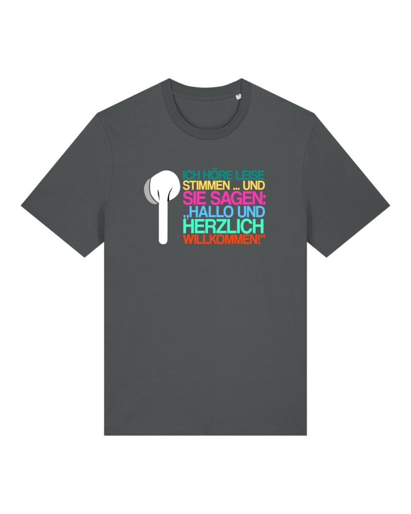 „Ich höre leise Stimmen“-Podcast-♥️-Shirt | unisex, bio, OEKOTEX-100, diverse Farben