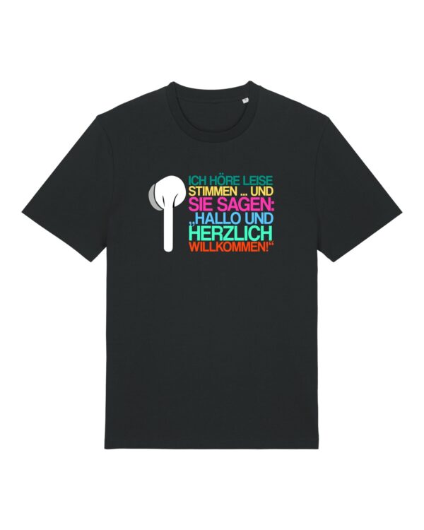 „Ich höre leise Stimmen“-Podcast-♥️-Shirt | unisex, bio, OEKOTEX-100, diverse Farben