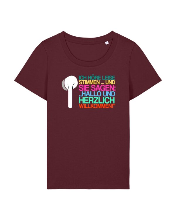 „Ich höre leise Stimmen“-Podcast-♥️-Shirt | Damen, bio, OEKOTEX-100, diverse Farben