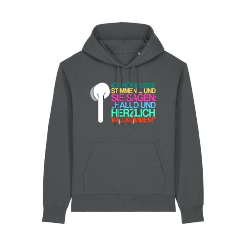 „Ich höre leise Stimmen“-Podcast-❤️-Hoodie | unisex, extrem kuschelig, OEKOTEXT 100, recycelt