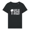 leise-stimmen-weiss__stanley-stella-expresser-2-0__black__front-main „Ich höre leise Stimmen“-Podcast-♥️-Shirt | Damen, bio, OEKOTEX-100, weißer Druck