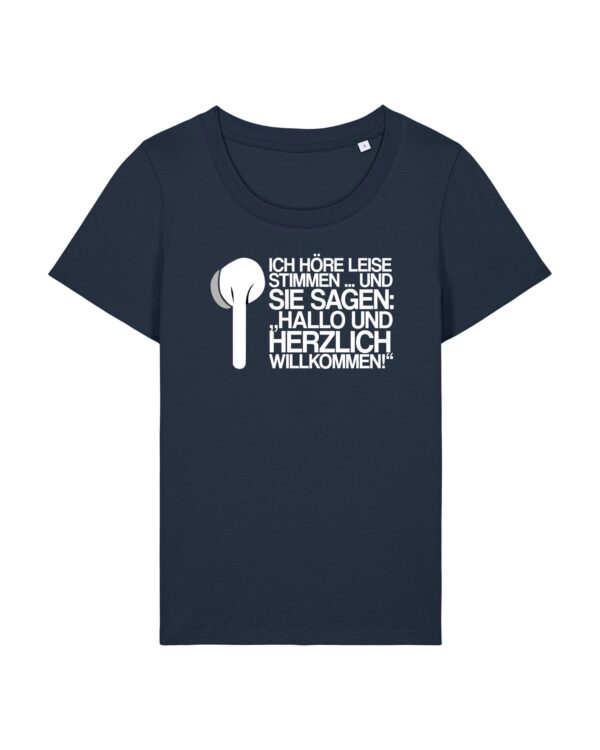 leise-stimmen-weiss__stanley-stella-expresser-2-0__french-navy__front-main „Ich höre leise Stimmen“-Podcast-♥️-Shirt | Damen, bio, OEKOTEX-100, weißer Druck