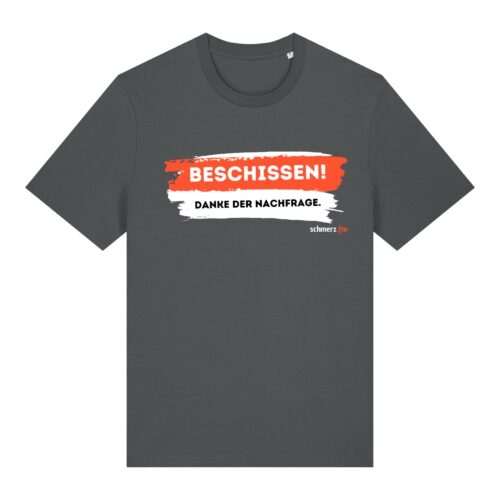 schmerzenssache-beschissen__stanley-stella-creator-2-0__anthracite__front-main „Na, wie geht's?“-Shirt aus Baumwolle | unisex, bio, OEKOTEX-100, diverse Farben | 🛜 SCHMERZENSSACHE