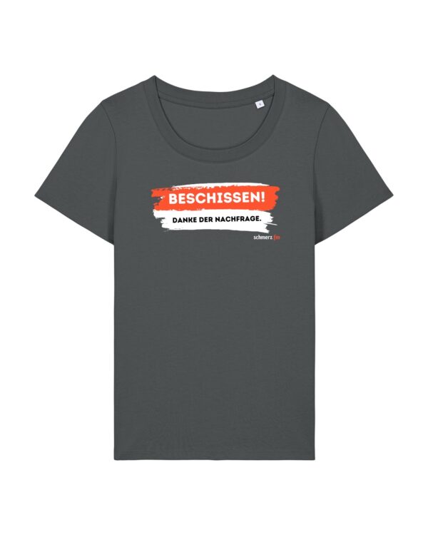 schmerzenssache-beschissen__stanley-stella-expresser-2-0__anthracite__front-main enganliegendes „Na, wie geht's?“-Shirt | damen, bio, OEKOTEX-100, diverse Farben | 🛜 SCHMERZENSSACHE