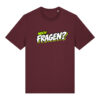 gerissen-wie-ein-lamm-schriftzug-fragen__stanley-stella-creator-2-0__burgundy__front-main „Noch Fragen?“-Shirt | unisex, bio, OEKOTEX-100, diverse Farben | 🛜 GERISSEN WIE EIN LAMM