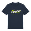 gerissen-wie-ein-lamm-schriftzug-fragen__stanley-stella-creator-2-0__french-navy__front-main „Noch Fragen?“-Shirt | unisex, bio, OEKOTEX-100, diverse Farben | 🛜 GERISSEN WIE EIN LAMM