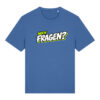 gerissen-wie-ein-lamm-schriftzug-fragen__stanley-stella-creator-2-0__mindful-blue__front-main „Noch Fragen?“-Shirt | unisex, bio, OEKOTEX-100, diverse Farben | 🛜 GERISSEN WIE EIN LAMM