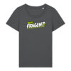 gerissen-wie-ein-lamm-schriftzug-fragen__stanley-stella-expresser-2-0__anthracite__front-main „Noch Fragen?“-Shirt mit Taille | Damen, 155 g/m², verschiedene Farben | 🛜 GERISSEN WIE EIN LAMM