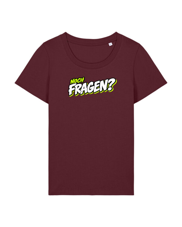 gerissen-wie-ein-lamm-schriftzug-fragen__stanley-stella-expresser-2-0__burgundy__front-main „Noch Fragen?“-Shirt mit Taille | Damen, 155 g/m², verschiedene Farben | 🛜 GERISSEN WIE EIN LAMM