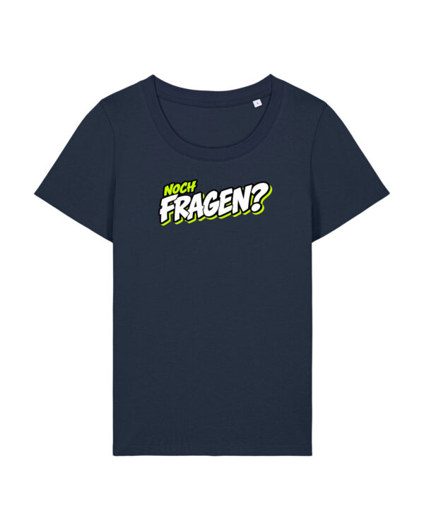 gerissen-wie-ein-lamm-schriftzug-fragen__stanley-stella-expresser-2-0__french-navy__front-main „Noch Fragen?“-Shirt mit Taille | Damen, 155 g/m², verschiedene Farben | 🛜 GERISSEN WIE EIN LAMM